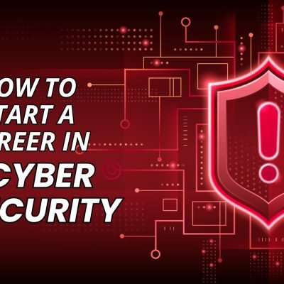 How to Start a Career in Cybersecurity in India: Step-by-Step Roadmap for Beginners